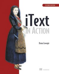 iText in Action 2nd Edition (h�ftad)