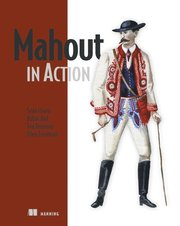 Mahout in Action (h�ftad)