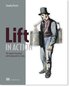 Lift In Action: Covers Lift 2.x