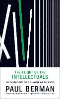 The Flight of the Intellectuals (h�ftad)