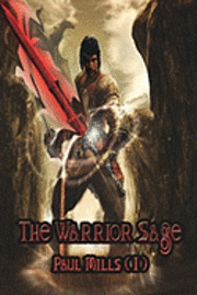 The Warrior Sage (h�ftad)