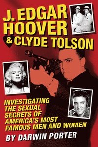 J. Edgar Hoover &; Clyde Tolson (h�ftad)