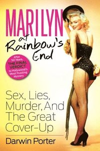 Marilyn At Rainbow's End (h�ftad)