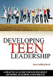 Developing Teen Leadership (h�ftad)