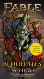 Fable: Blood Ties (h�ftad)
