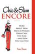 Chic &; Slim Encore