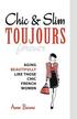 Chic &; Slim Toujours