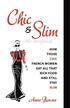 Chic &; Slim