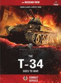 World of Tanks - The T-34 Goes To War