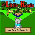 Jack the Little Koala and the Day at the Park