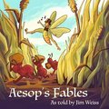 Aesop's Fables, as Told by Jim Weiss