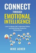 Connect through Emotional Intelligence