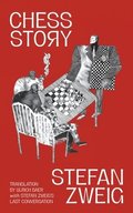 Chess Story (Warbler Classics Annotated Edition)