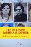 LES FILLES de FADHMA N'SOUMER: Les Maquis de Kabylie(1954-1962)