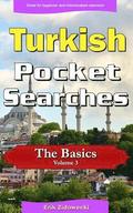 Turkish Pocket Searches - The Basics - Volume 3: A Set of Word Search Puzzles to Aid Your Language Learning