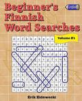 Beginner's Finnish Word Searches - Volume 3