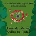 Leyendas de los Anillos de Hadas - Spanish - Fairy Ring Legends