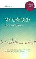 My Oxford - A Memoir