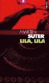 Lila, Lila (h�ftad)