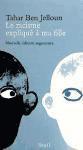 Le racisme expliqu� � ma fille (h�ftad)