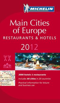 Main Cities of Europe 2012 Michelin Guide (h�ftad)