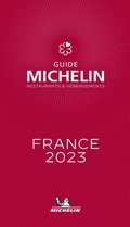 France - The MICHELIN Guide 2023: Restaurants (Michelin Red Guide)