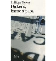 Dickens, Barbe a Papa, ET Autres Nourritures Delectables (h�ftad)