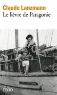 Le Lievre De Patagonie, Memoires (h�ftad)