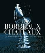 Bordeaux Chateaux (inbunden)
