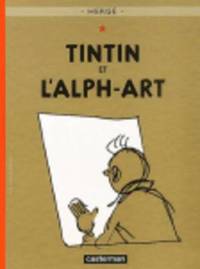 Les Aventures de Tintin - Tintin et L'Alph-Art (inbunden)
