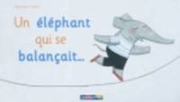 Un Elephant Qui SE Balancait... (kartonnage)