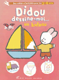 Didou Dessine-Moi Un Bateau (inbunden)