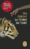 La femme du tigre (inbunden)