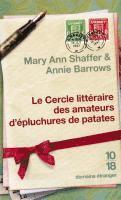 Le Cercle Litteraire Des Amateurs D'epluchures De Patates (h�ftad)