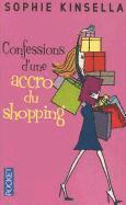 Confessions D'une Accro Du Shopping (h�ftad)
