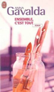 Ensemble, C'est Tout (h�ftad)