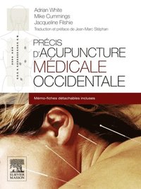 Precis d'acupuncture medicale occidentale (h�ftad)