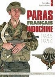 Les Paras Francaise En Indochine, 1945-1954 (inbunden)