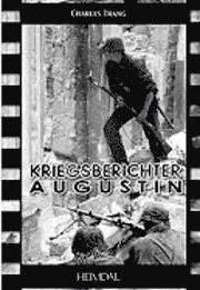 Kriegsberichter Augustin (inbunden)