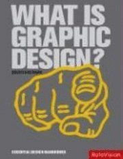 What is Graphic Design? (h�ftad)