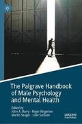 The Palgrave Handbook of Male Psychology and Mental Health