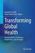 Transforming Global Health