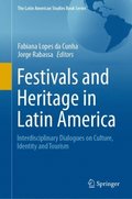 Festivals and Heritage in Latin America