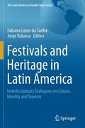 Festivals and Heritage in Latin America