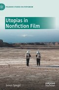 Utopias in Nonfiction Film