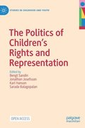 The Politics of Childrens Rights and Representation