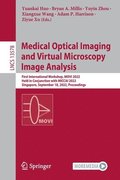 Medical Optical Imaging and Virtual Microscopy Image Analysis