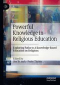 Powerful Knowledge in Religious Education