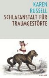 Schlafanstalt f�r Traumgest�rte (inbunden)