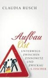 Aufbau Ost (h�ftad)